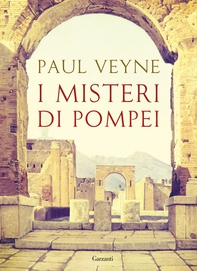 I misteri di Pompei - Librerie.coop I misteri di Pompei - Librerie.coop