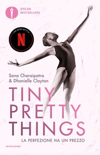 Tiny pretty things. La perfezione ha un prezzo - Librerie.coop