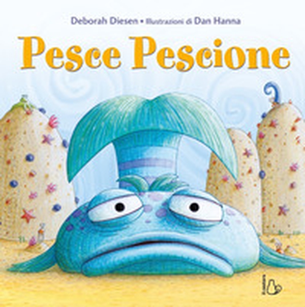 Pesce Pescione - Librerie.coop Pesce Pescione - Librerie.coop
