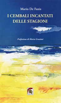 I cembali incantati delle stagioni - Librerie.coop I cembali incantati delle stagioni - Librerie.coop