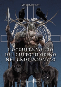 L'occultamento del culto di Odino nel cristianesimo - Librerie.coop