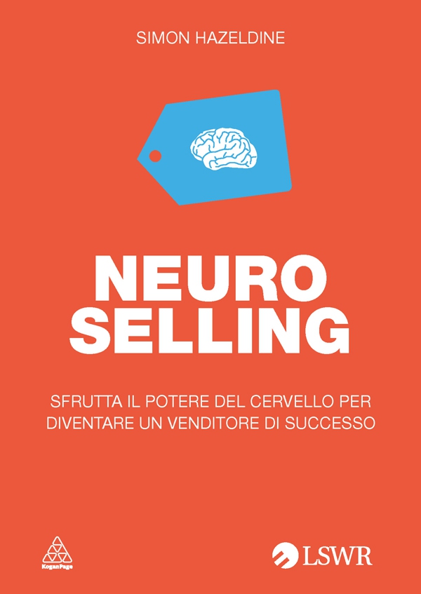 NEURO-SELLING - Librerie.coop NEURO-SELLING - Librerie.coop