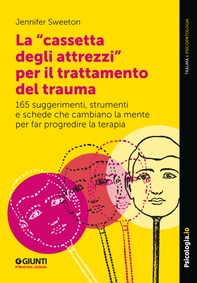 La "cassetta degli attrezzi" per il trattamento del trauma - Librerie.coop