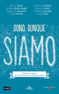 Dono, dunque siamo - Librerie.coop Dono, dunque siamo - Librerie.coop