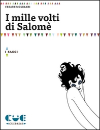 I mille volti di Salomè - Librerie.coop