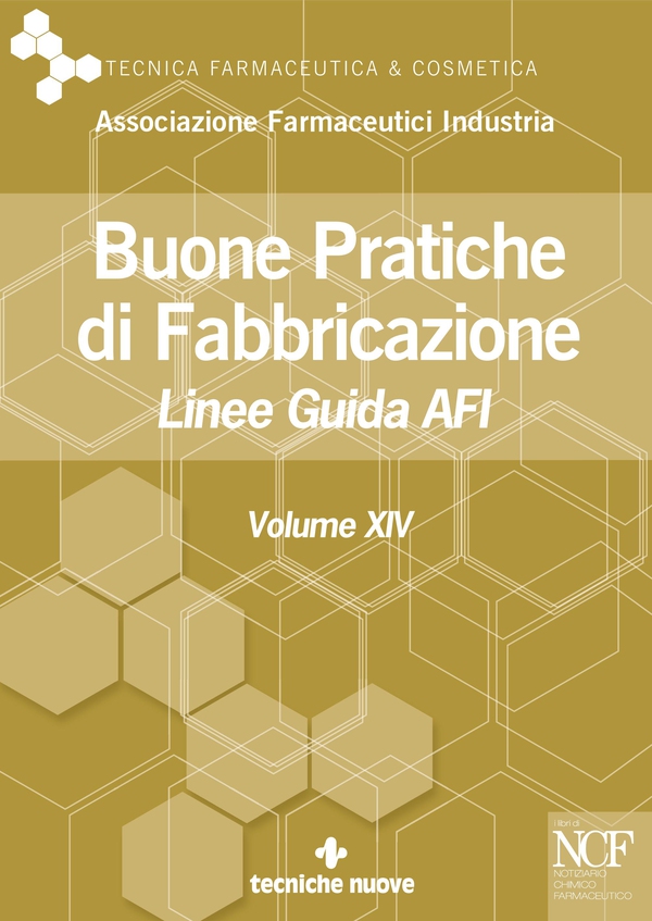 Buone Pratiche di Fabbricazione - Vol. XIV - Librerie.coop Buone Pratiche di Fabbricazione - Vol. XIV - Librerie.coop