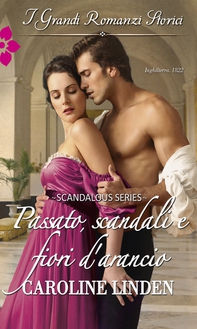 Passato, scandali e fiori d'arancio - Librerie.coop Passato, scandali e fiori d'arancio - Librerie.coop