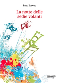 Notte delle sedie volanti - Librerie.coop Notte delle sedie volanti - Librerie.coop