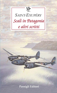 Scali in Patagonia e altri scritti - Librerie.coop Scali in Patagonia e altri scritti - Librerie.coop