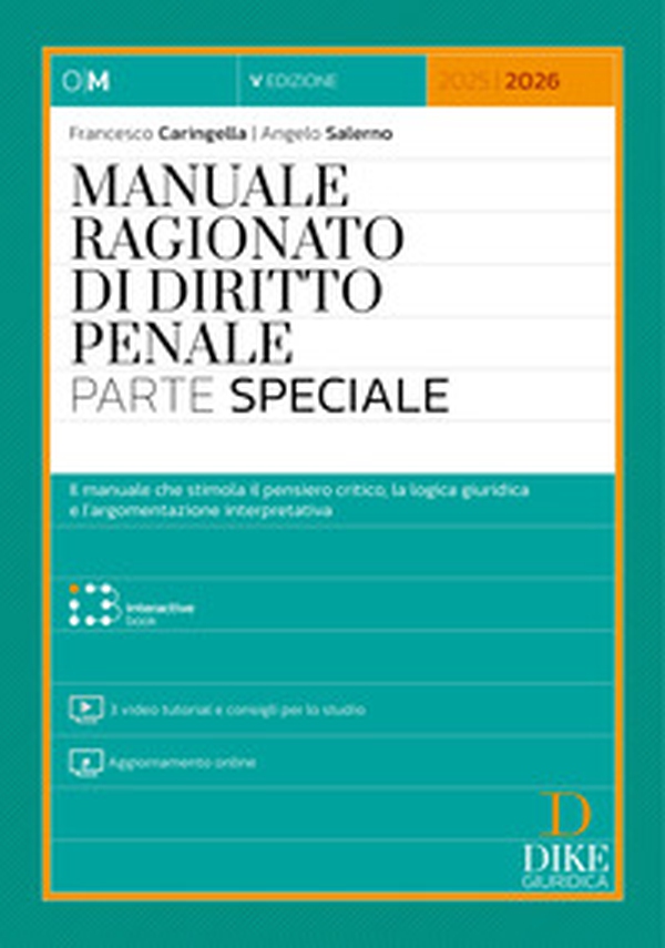 Manuale ragionato di diritto penale. Parte speciale - Librerie.coop