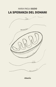 La speranza del domani - Librerie.coop