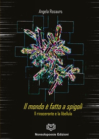 Il mondo è fatto a spigoli - Librerie.coop Il mondo è fatto a spigoli - Librerie.coop
