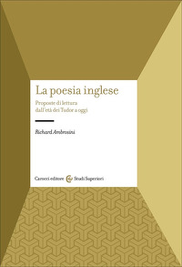La poesia inglese. Proposte di lettura dall'età dei Tudor a oggi - Librerie.coop La poesia inglese. Proposte di lettura dall'età dei Tudor a oggi - Librerie.coop