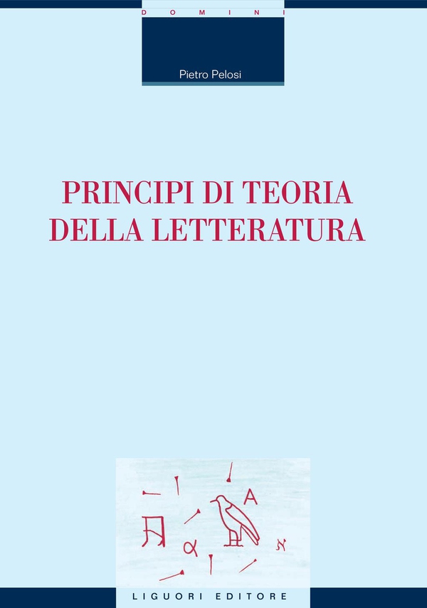 Principi di teoria della letteratura - Librerie.coop Principi di teoria della letteratura - Librerie.coop