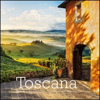 Toscana. Terra d'arte e meraviglie-Land of art and wonders. Ediz. italiana e inglese - Librerie.coop