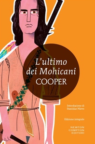 L'ultimo dei Mohicani - Librerie.coop L'ultimo dei Mohicani - Librerie.coop