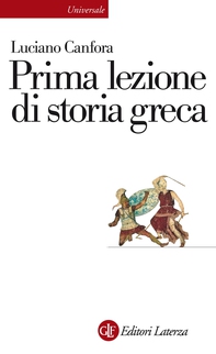 Prima lezione di storia greca - Librerie.coop