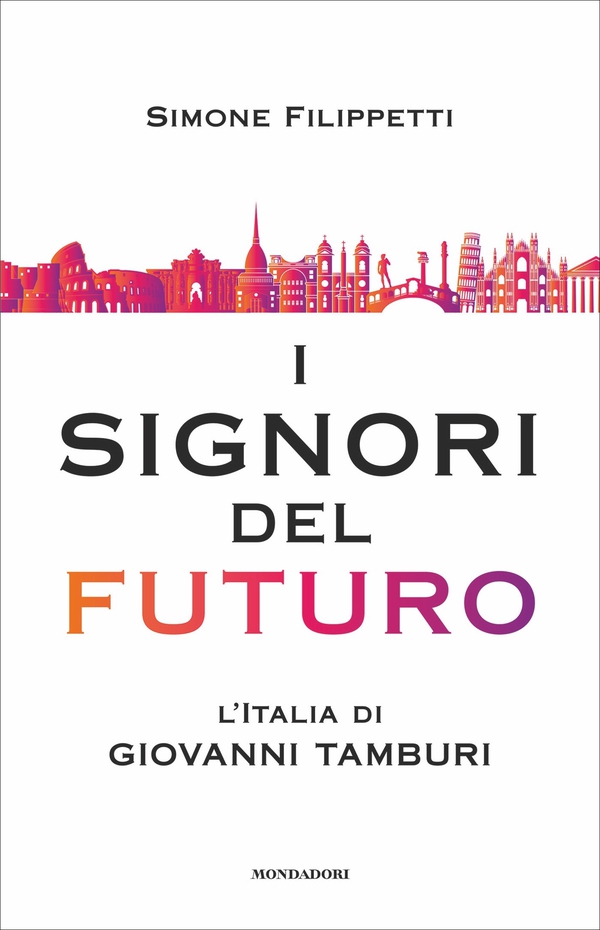 I Signori del futuro - Librerie.coop I Signori del futuro - Librerie.coop