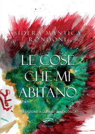 Le cose che mi abitano - Librerie.coop