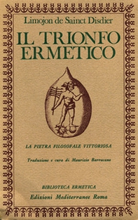 Il trionfo ermetico. La pietra filosofale vittoriosa - Librerie.coop