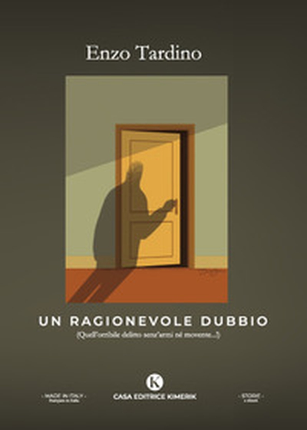 Un ragionevole dubbio (Quell'orribile delitto senz'armi né movente...!) - Librerie.coop Un ragionevole dubbio (Quell'orribile delitto senz'armi né movente...!) - Librerie.coop
