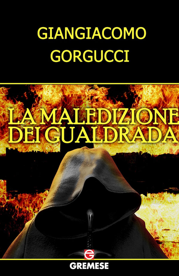 La maledizione dei Gualdrada - Librerie.coop La maledizione dei Gualdrada - Librerie.coop