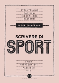 Scrivere di sport - Librerie.coop Scrivere di sport - Librerie.coop
