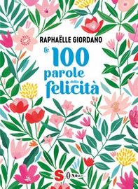 Le 100 parole della felicità - Librerie.coop