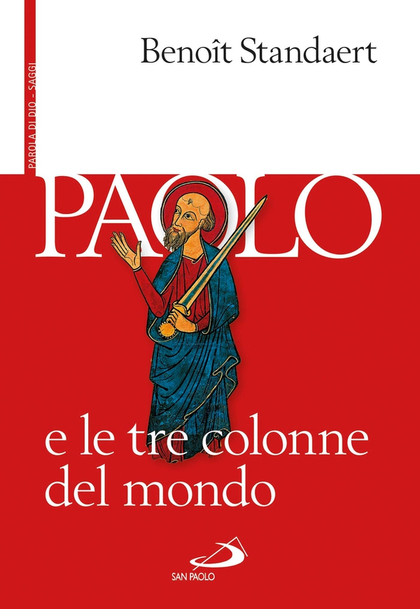 Paolo e le tre colonne del mondo - Librerie.coop Paolo e le tre colonne del mondo - Librerie.coop