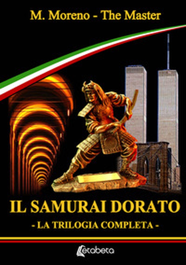 Il samurai dorato. La trilogia completa - Librerie.coop Il samurai dorato. La trilogia completa - Librerie.coop