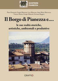 Il borgo di Pianezza e... le sue realtà storiche, artistiche, ambientali e produttive - Librerie.coop