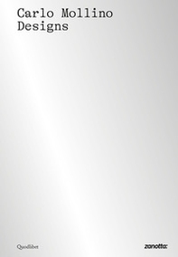 Carlo Mollino designs. Ediz. italiana e inglese - Librerie.coop