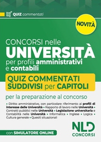 Concorsi nelle università per profili amministrativi e contabili. Quiz commentati suddivisi per capitoli - Librerie.coop Concorsi nelle università per profili amministrativi e contabili. Quiz commentati suddivisi per capitoli - Librerie.coop