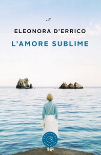 L'amore sublime - Librerie.coop
