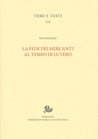 La fede dei mercanti al tempo di Lutero - Librerie.coop