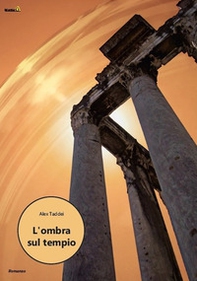 L'ombra sul tempio - Librerie.coop