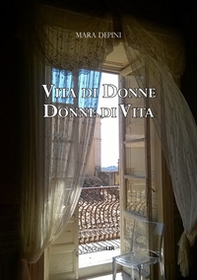 Vita di donne, donne di vita - Librerie.coop Vita di donne, donne di vita - Librerie.coop