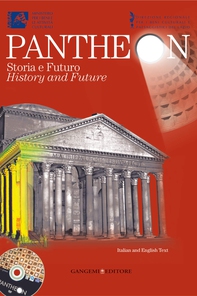 Pantheon. Storia e Futuro / History and Future - Librerie.coop Pantheon. Storia e Futuro / History and Future - Librerie.coop