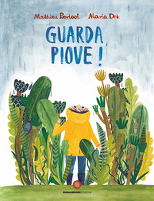 Guarda, piove! - Librerie.coop Guarda, piove! - Librerie.coop