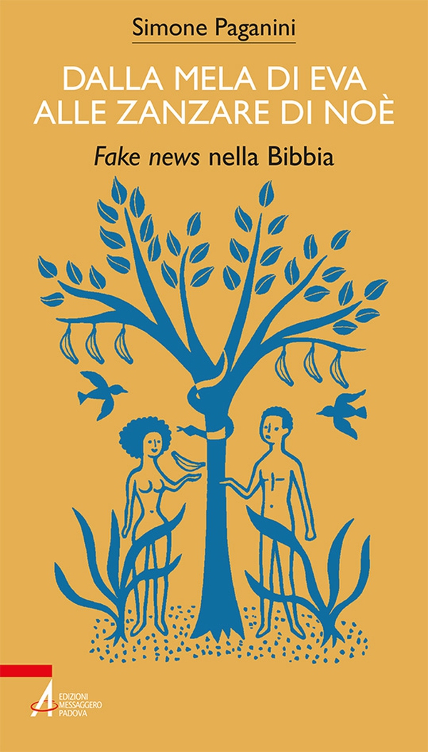 Dalla mela di Eva alle zanzare di Noè - Librerie.coop Dalla mela di Eva alle zanzare di Noè - Librerie.coop