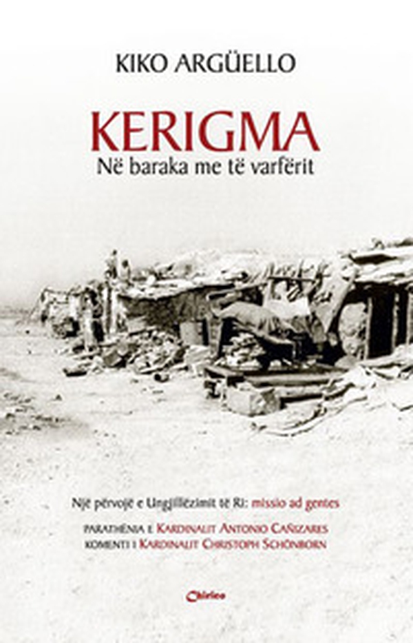Kerigma Në baraka me të varfërit - Librerie.coop Kerigma Në baraka me të varfërit - Librerie.coop