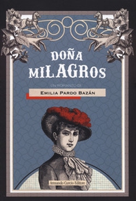 Doña Milagros - Librerie.coop Doña Milagros - Librerie.coop