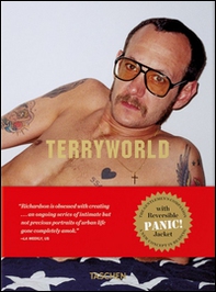 Terry Richardson. Terryworld. Ediz. italiana, spagnola e portoghese - Librerie.coop Terry Richardson. Terryworld. Ediz. italiana, spagnola e portoghese - Librerie.coop