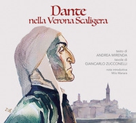 Dante nella Verona Scaligera - Librerie.coop