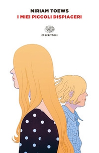 I miei piccoli dispiaceri - Librerie.coop