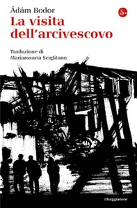 La visita dell'archivescovo - Librerie.coop