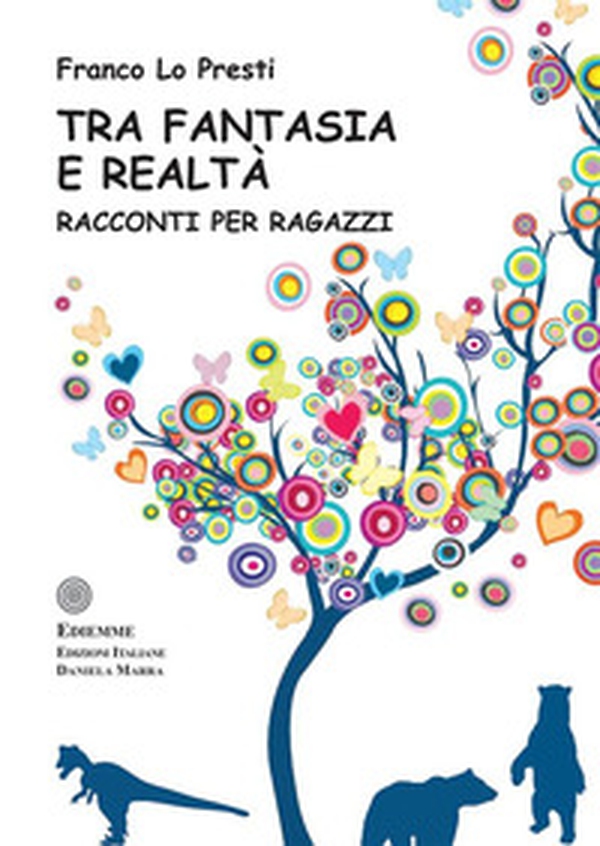 Tra fantasia e realtà - Librerie.coop Tra fantasia e realtà - Librerie.coop