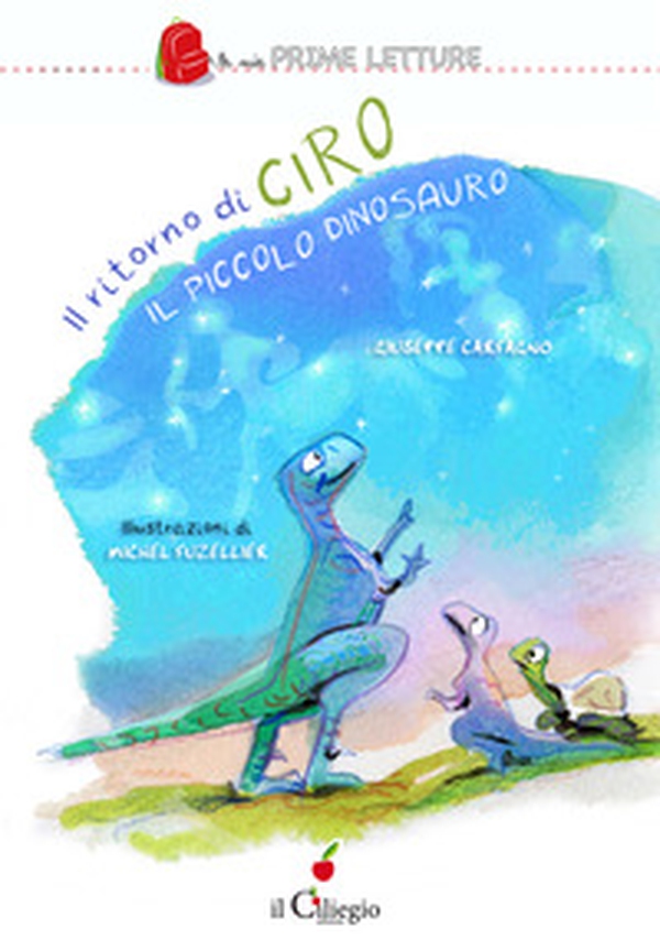 Il ritorno di Ciro il piccolo dinosauro - Librerie.coop Il ritorno di Ciro il piccolo dinosauro - Librerie.coop