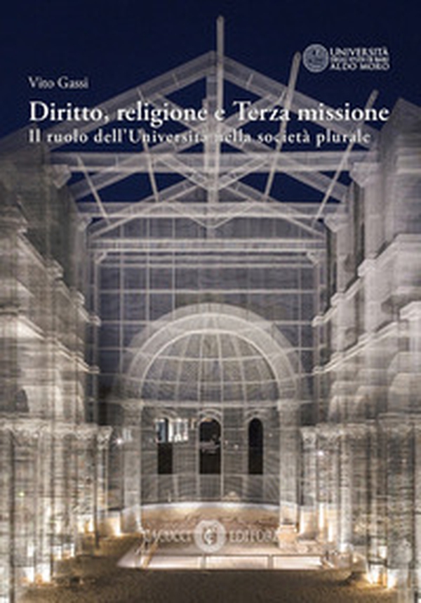 Diritto, religione e terza missione. Il ruolo dell'Università nella società plurale - Librerie.coop