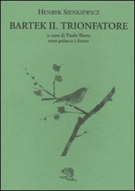 Bartek il trionfatore. Testo polacco a fronte - Librerie.coop